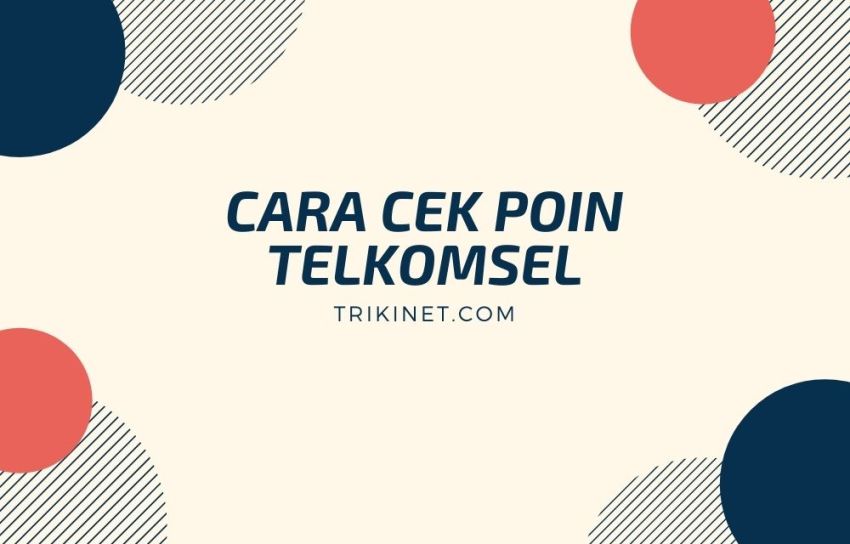 Cara Cek Poin Telkomsel