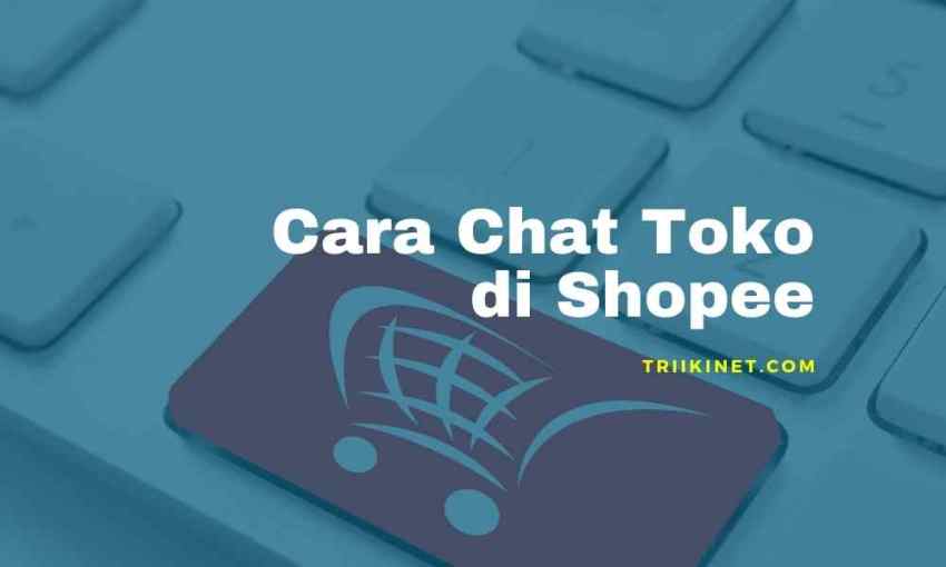 Cara Chat Toko di Shopee